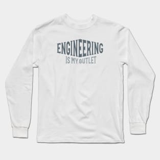 Funny Electrical Engineering is My Outlet Long Sleeve T-Shirt